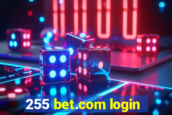 255 bet.com login